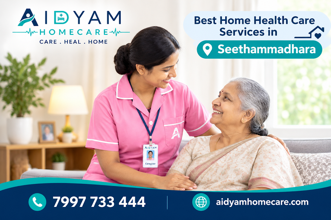 Best Home Health Care Services in Seethammadhara